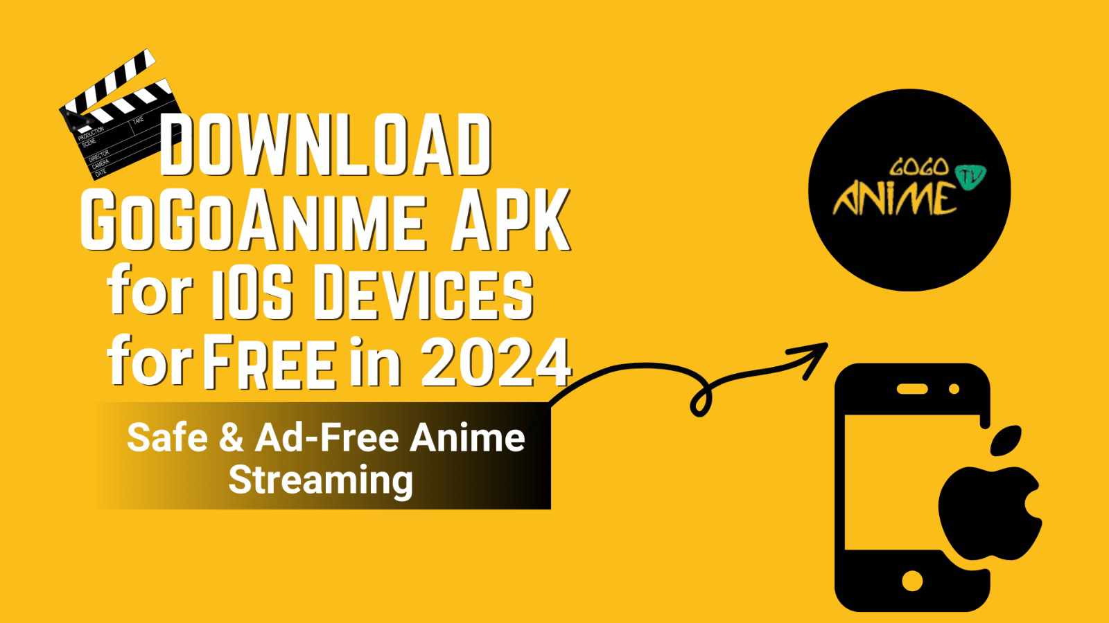Download Gogoanime APK for iOS Devices for Free in 2024