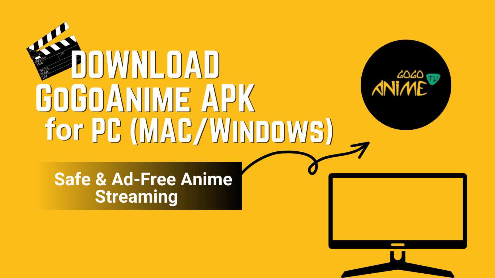 Watch Anime Without Limits: Gogoanime Apk Download for PC (Windows 7/10/11)