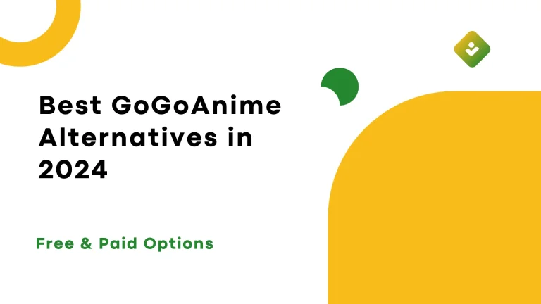 Best GoGoAnime Alternatives in 2024: Free & Paid Options